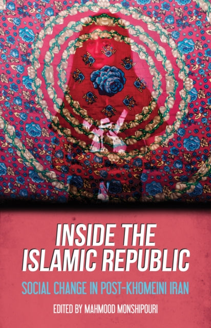 Book cover of: Inside the Islamic Republic. By: Mahmood Monshipouri