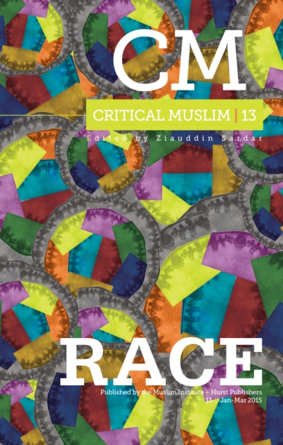 Book cover of: Critical Muslim 13: Race