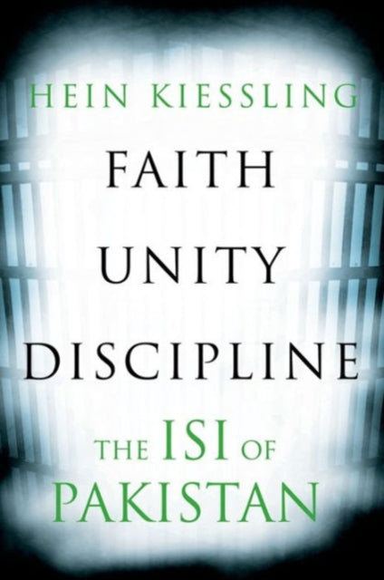 Book cover of: Faith, Unity, Discipline. By: Hein Kiessling