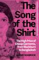 Book cover of: Song of the Shirt. By: Jeremy Seabrook