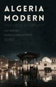 Book cover of: Algeria Modern. By: Luis Martinez