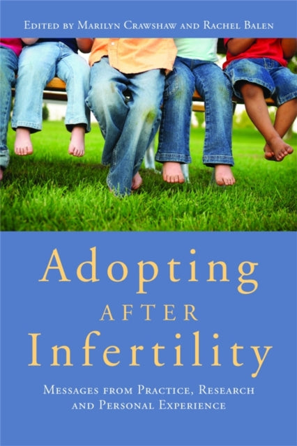 Book cover of: Adopting after Infertility