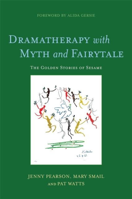 Book cover of: Dramatherapy with Myth and Fairytale. By: Jenny Pearson