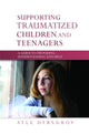 Book cover of: Supporting Traumatized Children and Teenagers. By: Atle Dyregrov