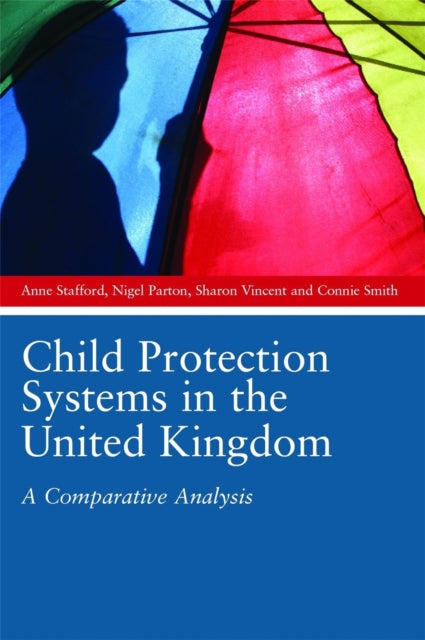 Book cover of: Child Protection Systems in the United Kingdom