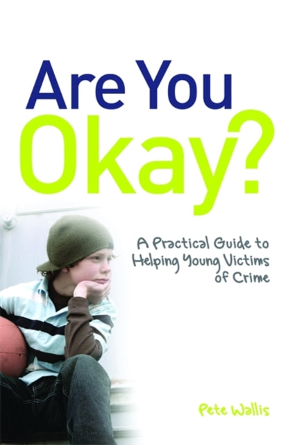 Book cover of: Are You Okay?. By: Pete Wallis