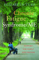 Book cover of: Chronic Fatigue Syndrome/ME. By: Elizabeth Turp