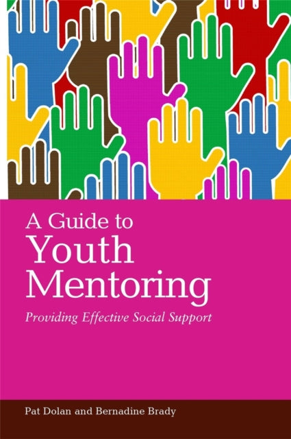 Book cover of: Guide to Youth Mentoring. By: Pat Dolan