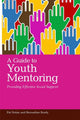 Book cover of: Guide to Youth Mentoring. By: Pat Dolan