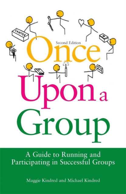 Book cover of: Once Upon a Group. By: Maggie Kindred