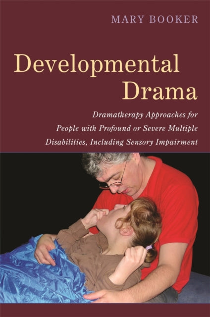 Book cover of: Developmental Drama. By: Mary Booker