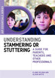 Book cover of: Understanding Stammering or Stuttering. By: Elaine Kelman