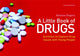 Book cover of: Little Book of Drugs. By: Vanessa Rogers