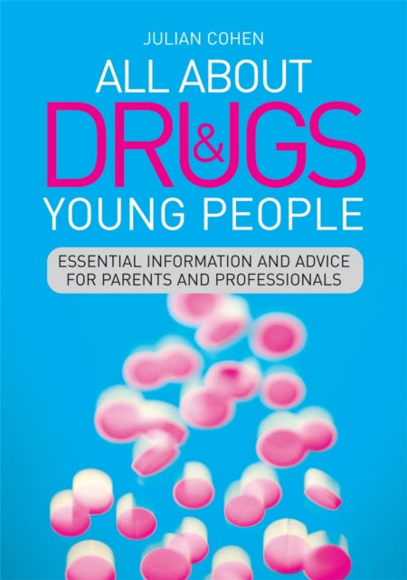 Book cover of: All About Drugs and Young People