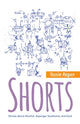 Book cover of: Shorts. By: Tessie Regan