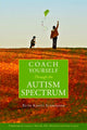 Book cover of: Coach Yourself Through the Autism Spectrum. By: Ruth Knott-Schroeder