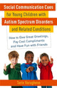 Book cover of: Social Communication Cues for Young Children with Autism Spectrum Disorders and Related Conditions. By: Tarin Varughese