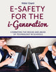 Book cover of: E-Safety for the i-Generation