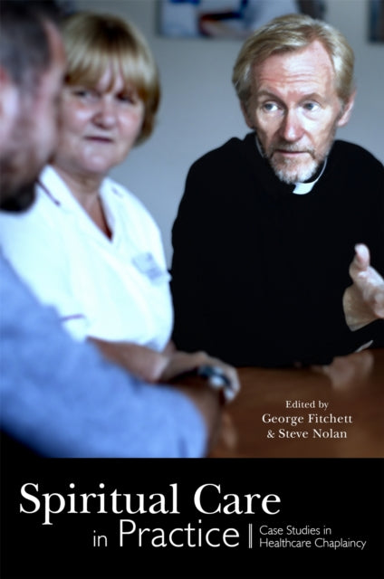 Book cover of: Spiritual Care in Practice