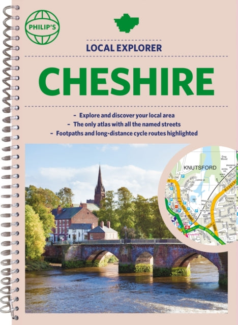 Book cover of: Philip's Local Explorer Street Atlas Cheshire. By: Philip's Maps