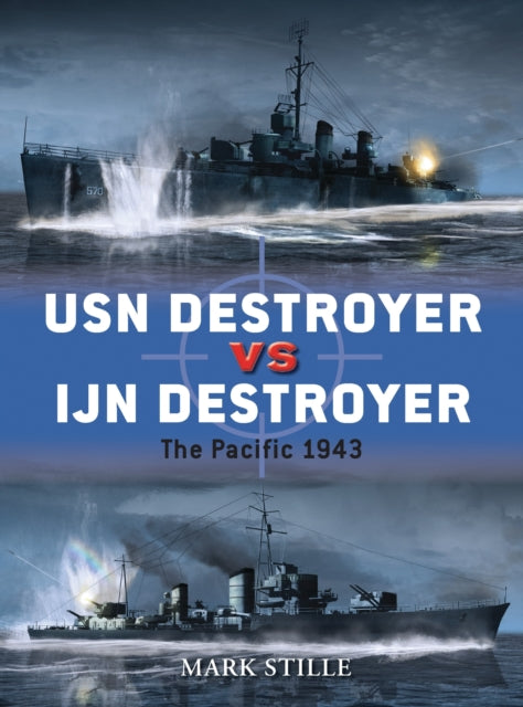 Book cover of: USN Destroyer vs IJN Destroyer