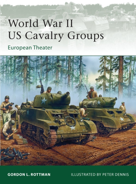 Book cover of: World War II US Cavalry Groups