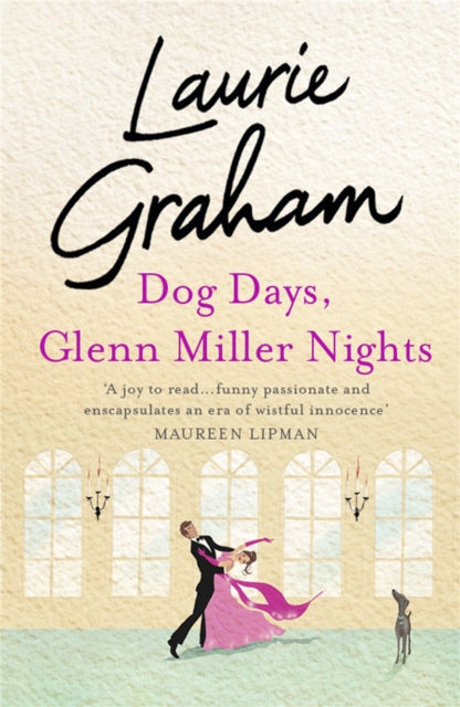 Book cover of: Dog Days, Glenn Miller Nights
