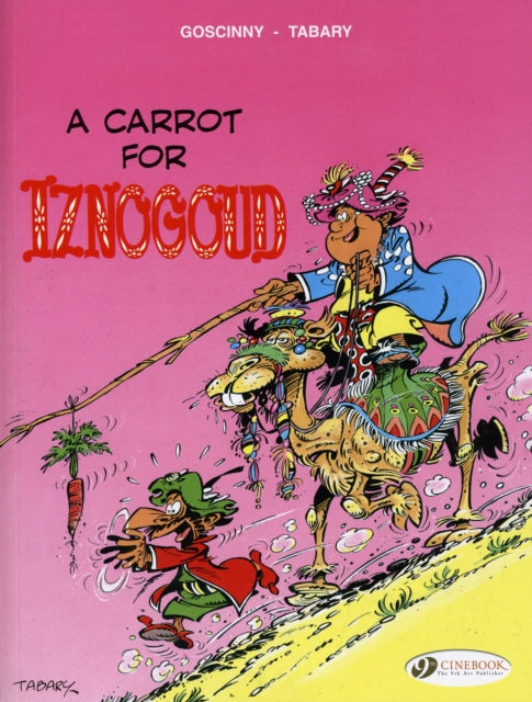 Book cover of: Iznogoud 5 - A Carrot for Iznogoud
