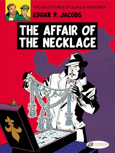 Book cover of: Blake & Mortimer 7 - The Affair of the Necklace