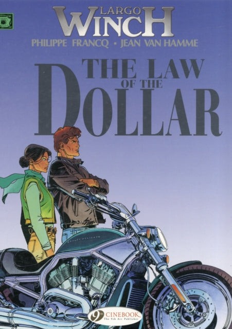 Book cover of: Largo Winch 10 -The Law of the Dollar