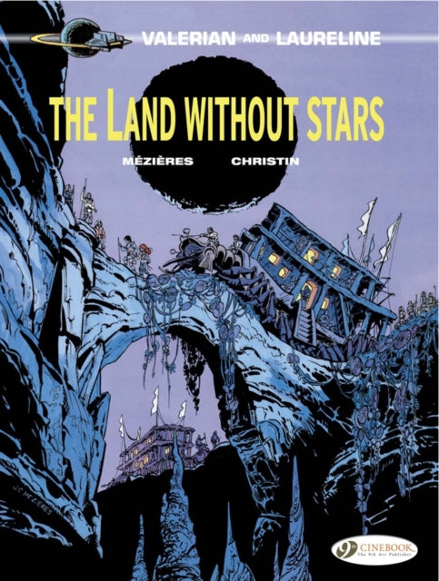 Book cover of: Valerian 3 - The Land without Stars