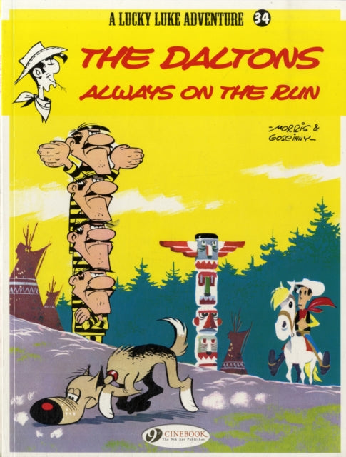 Book cover of: Lucky Luke 34 - The Daltons Always on the Run