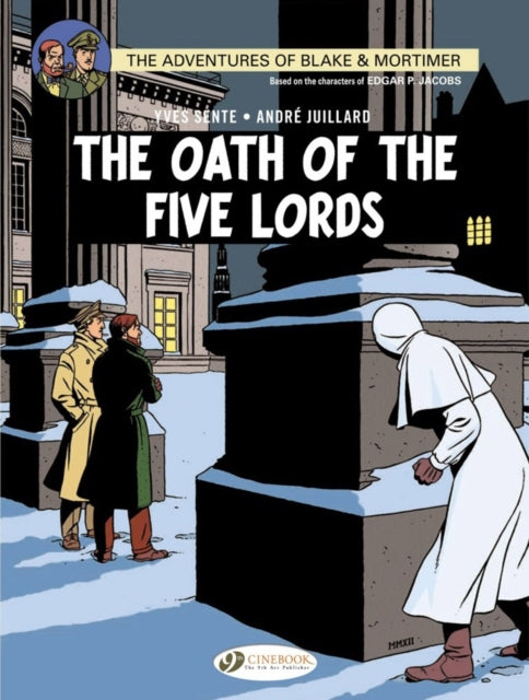 Book cover of: Blake & Mortimer 18 - The Oath of the Five Lords. By: Yves Sente