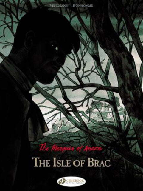 Book cover of: Marquis of Anaon the Vol. 1: the Isle of Brac. By: Fabien Vehlmann