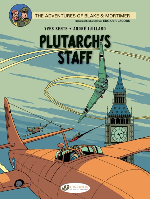 Book cover of: Blake & Mortimer 21 - Plutarch's Staff. By: Yves Sente