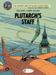Book cover of: Blake & Mortimer 21 - Plutarch's Staff. By: Yves Sente