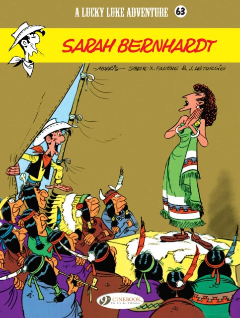 Book cover of: Lucky Luke 63 - Sarah Bernhardt. By: Xavier Fauche