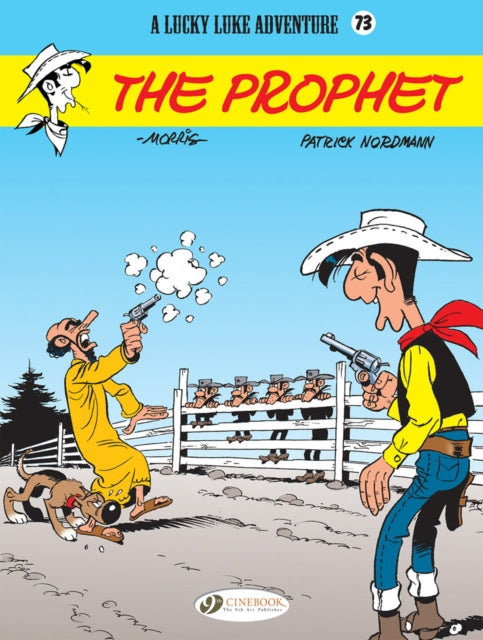 Book cover of: Lucky Luke Vol. 73: The Prophet. By: Patrick Nordmann