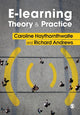 Book cover of: E-learning Theory and Practice. By: Caroline A. Haythornthwaite