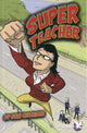 Book cover of: Super Teacher. By: Stan Cullimore