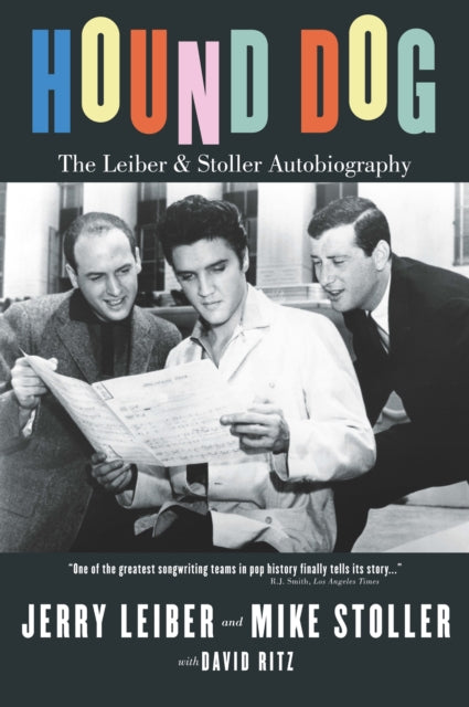 Book cover of: Hound Dog: The Leiber and Stoller Autobiography. By: Jerry Leiber