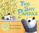 Book cover of: Two Shy Pandas