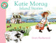 Book cover of: Katie Morag's Island Stories