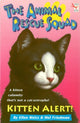Book cover of: Animal Rescue Squad - Kitten Alert. By: Ellen Weiss