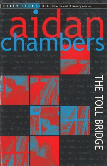 Book cover of: Toll Bridge. By: Aidan Chambers