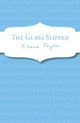 Book cover of: Glass Slipper. By: Eleanor Farjeon