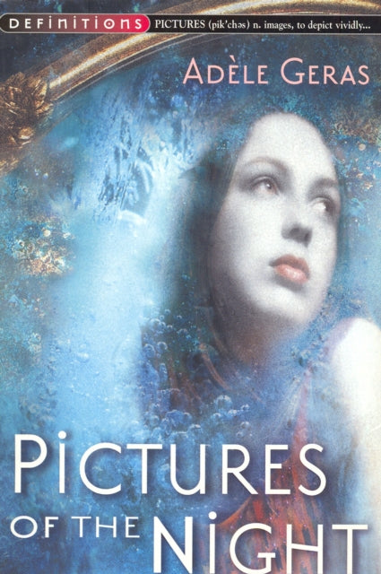 Book cover of: Pictures Of The Night : Egerton Hall Trilogy 3. By: Adèle Geras
