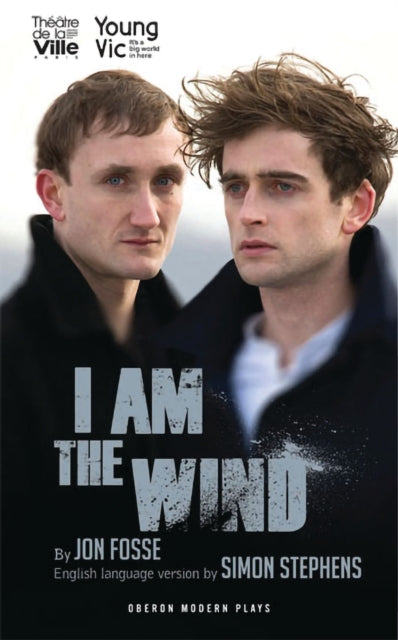 Book cover of: I Am The Wind. By: Jon Fosse