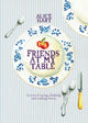 Book cover of: Friends at My Table