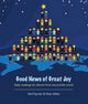 Book cover of: Good News of Great Joy. By: Neil Paynter